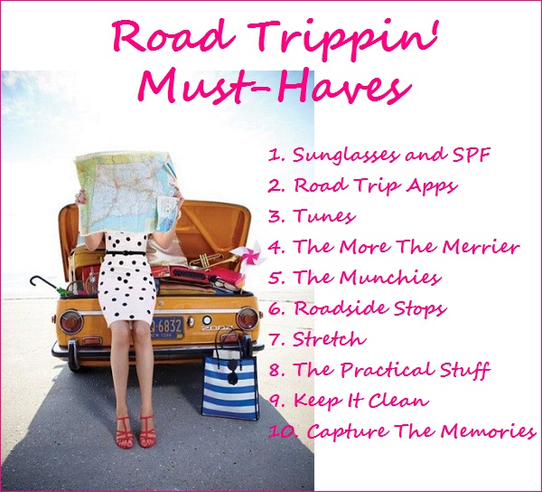 Road Trippin’ Must-Haves